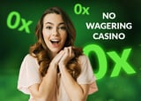 No Wagering Bonus 2026: All the Best No Wager Bonuses in the UK
